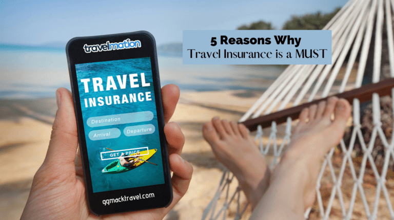 5 Reasons Why Travel Insurance is a MUST