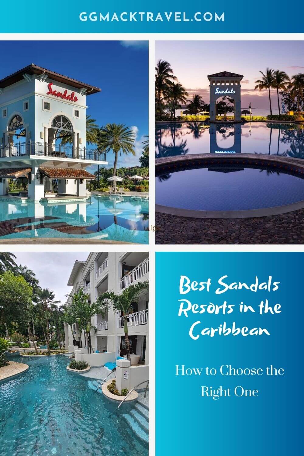Pinterest pin with 3 pictures of Sandals resorts